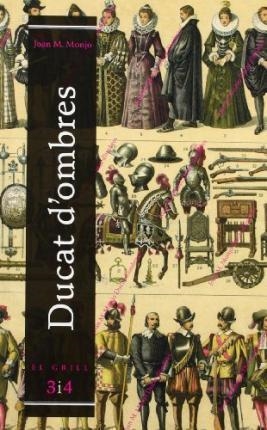 DUCAT D'OMBRES | 9788475020150 | MONJO, JOAN M.