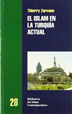 ISLAM EN LA TURQUIA ACTUAL, EL | 9788472902886 | ZARCONE, THIERRY