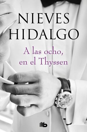 A LAS OCHO, EN EL THYSSEN | 9788413140155 | HIDALGO, NIEVES