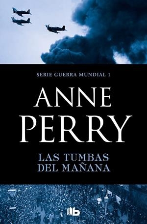 TUMBAS DEL MAÑANA, LAS | 9788490709658 | PERRY, ANNE