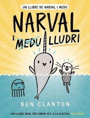 NARVAL 03 : NARVAL I LLUDRI | 9788426146076 | CLANTON, BEN