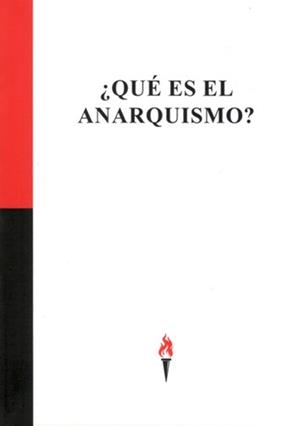 ¿QUÉ ES EL ANARQUISMO? | 9788409010776 | GONZÁLEZ, ALFREDO