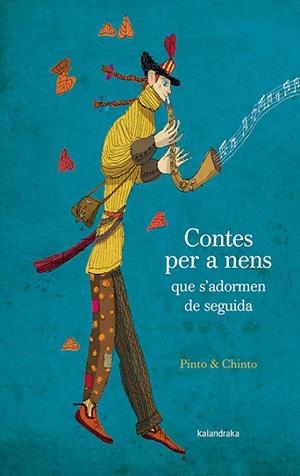CONTES PER A NENS QUE S'ADORMEN DE SEGUIDA | 9788484649946 | PINTO / CHINTO