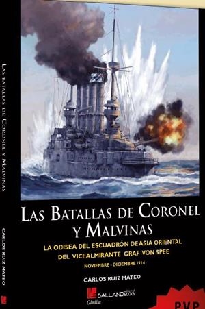 BATALLAS DE CORONES Y MALVINAS, LAS | 9788416200924 | RUIZ MATEO, CARLOS