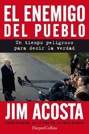 ENEMIGO DEL PUEBLO, EL | 9788491393887 | ACOSTA, JIM