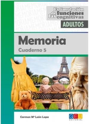 ESTIMULACIÓN DE LAS FUNCIONES COGNITIVAS 1.05 ADULTOS | 9788417201432 | LEÓN LOPA, CARMEN