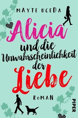 ALICIA UNWAHRSCHEIN LIEBE | 9783492061117 | UCEDA, MAYTE
