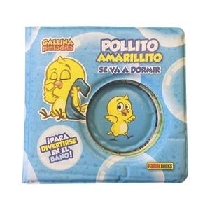 POLLITO AMARILLITO SE VA A DORMIR | 9788490940587 | BROMELIA PRODUÇÕES LTDA.