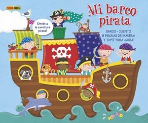 JUGAMOS Y LEEMOS: MI BARCO PIRATA | 9788490943069 | BOOKWORKS LLC.