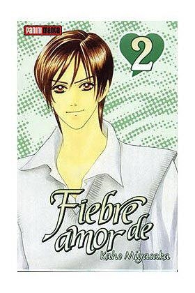 FIEBRE DE AMOR 02 | 9788496652569 | MIYASAKA, KAHO