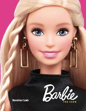 BARBIE. THE ICON | 9788416986026 | CAPELLA, MASSIMILIANO