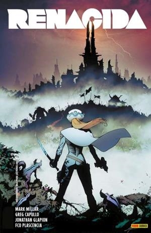 RENACIDA | 9788491671107 | MILLAR, MARK / CAPULLO, GREG