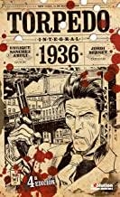 TORPEDO 1936 (4A REIMPRESIÓN) | 9788491672944 | SÁNCHEZ ABULÍ, ENRIQUE / BERNET, JORDI