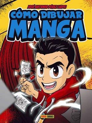 COMO DIBUJAR MANGA | 9788491675457 | PEREZ, JOSE ANTONIO