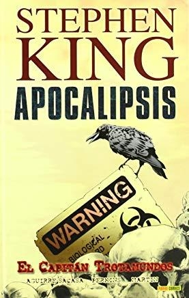 APOCALIPSIS 01 : EL CAPITÁN TROTAMUNDOS | 9788498856255 | AGUIRRE, ROBERTO / KING, STEPHEN