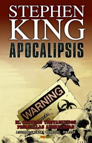 APOCALIPSIS DE STEPHEN KING 01 : EL CAPITÁN TROTAMUNDOS / PESADILLAS AMERICANAS | 9788491677598 | PERKINS, MIKE / AGUIRRE-SACASA, ROBERTO