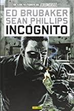 INCOGNITO 01 | 9788498852882 | BRUBAKER, ED