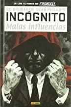 INCOGNITO 02 : MALAS INFLUENCIAS | 9788498857665 | BRUBAKER, ED