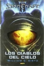STARCRAFT II: LOS DIABLOS DEL CIELO | 9788498855746 | DIETZ, WILLIAM C.