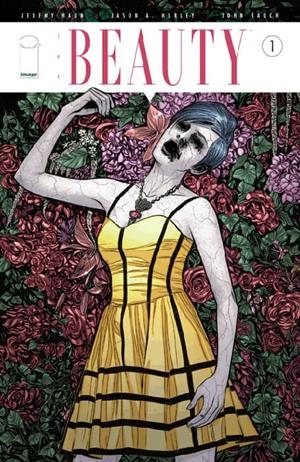 BEAUTY 01, THE | 9788490949924 | HAUN, JEREMY / HURLEY, JASON A.