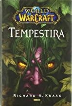 WORLD OF WARCRAFT. TEMPESTIRA | 9788498856538 | KNAAK, RICHARD A.