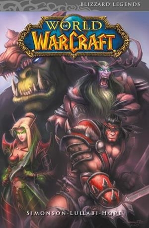 WORLD OF WARCRAFT 01 | 9788491673484 | SIMONSON, WALTER / LULLABI, LUDO