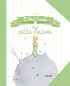 PETIT PRINCEP PER A PETITS LECTORS, EL | 9788490946800
