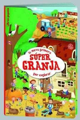 MEVA PRIMERA SUPER GRANJA PER EXPLORAR, LA | 9788427869608