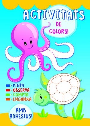 ACTIVITATS DE COLORS. ANIMALS | 9788491671428