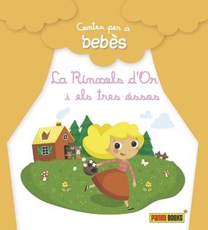 CONTES PER A BEBÈS. LA RINXOLS D'OR I ELS TRES OSSOS | 9788490940068