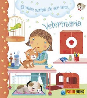 MEU SOMNI DE SER UNA VETERINARIA, EL | 9788490247938 | BÉLINEAU, NATHALIE