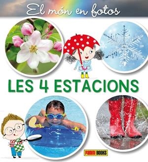 MÓN EN FOTOS, EL : LES 4 ESTACIONS | 9788491677765 | FLEURUS ÉDITIONS