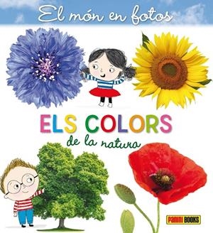 MÓN EN FOTOS, EL : ELS COLORS DE LA NATURA | 9788491677758 | FLEURUS ÉDITIONS