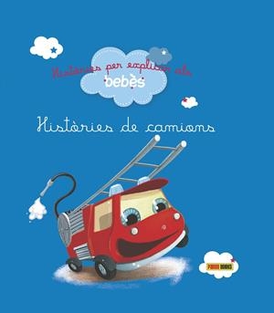 HISTÒRIES DE CAMIONS | 9788490944332 | RAFFAELLA