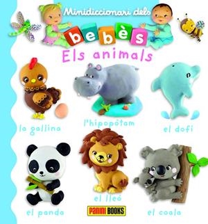 MINIDICCIONARI DELS BEBÈS. ELS ANIMALS | 9788491674320