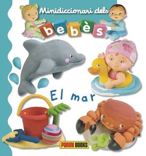 MINIDICCIONARI DELS BEBÈS. EL MAR | 9788491672340