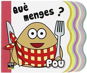 POU. QUE MENGES? | 9788490247327