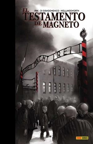 TESTAMENTO DE MAGNETO, EL | 9788491670926 | PAK, GREG / DI GIANDOMENICO, CARMINE