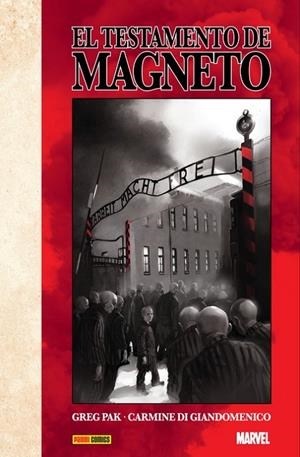 TESTAMENTO DE MAGNETO, EL | 9788491678564 | PAK, GREG / DI GIANDOMENICO, CARMINE