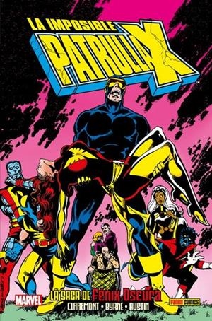 100% MARVEL HC. LA IMPOSIBLE PATRULLA-X : LA SAGA DE FÉNIX OSCURA | 9788491676034 | BYRNE, JOHN / CLAREMONT, CHRIS