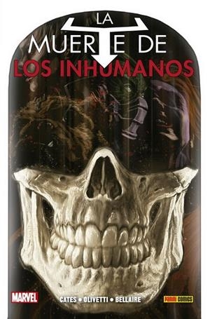 100% MARVEL HC. LA MUERTE DE LOS INHUMANOS | 9788491678748 | OLIVETTI, ARIEL / CATES, DONNY