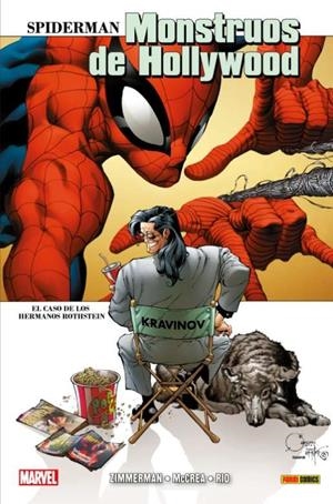 100% MARVEL HC. SPIDERMAN : MONSTRUOS DE HOLLYWOOD : EL CASO DE LOS HERMANOS ROTHSTEIN | 9788491673293 | MCCREA, JOHN / ZIMMERMAN, RON