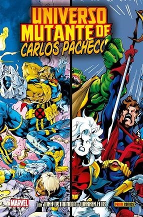 100% MARVEL HC. UNIVERSO MUTANTE DE CARLOS PACHECO | 9788491677079 | OSTRANDER, JOHN / PACHECO, CARLOS / ELLIS, WARREN
