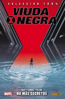 100% MARVEL HC. VIUDA NEGRA 02 : NO MÁS SECRETOS | 9788491670094 | WAID, MARK / SAMNEE, CHRIS