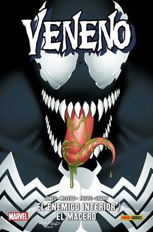 100% MARVEL HC. VENENO :  EL ENEMIGO INTERIOR /  EL MACERO | 9788491678960 | SHARP, LIAM / MCLEOD, BOB / POTTS, CARL / JONES, BRUCE