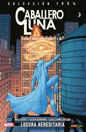 100% MARVEL. CABALLERO LUNA 07 : LOCURA HEREDITARIA | 9788491675273 | BURROWS, JACEN / BEMIS, MAX