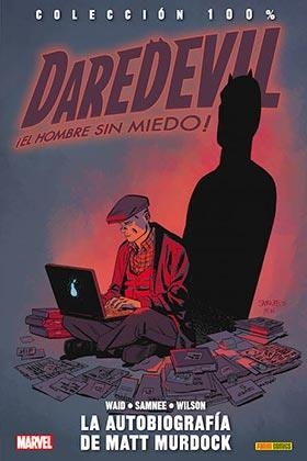 100% MARVEL. DAREDEVIL, EL HOMBRE SIN MIEDO 08 : LA AUTOBIOGRAFÍA DE MATT MURDOCK | 9788490943533 | WAID, MARK / SAMNEE, CHRIS