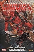 100% MARVEL. HOMBRE HORMIGA 03 : PEQUEÑAS FECHORÍAS | 9788490948774 | SPENCER, NICK / ROSANAS, RAMÓN