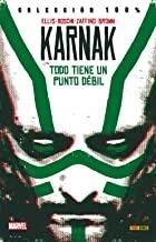 100% MARVEL. KARNAK 01 : TODO TIENE UN PUNTO DÉBIL | 9788490947678 | ELLIS, WARREN / ZAFFINO, GERARDO