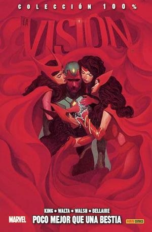100% MARVEL. LA VISIÓN 02 : POCO MEJOR QUE UNA BESTIA | 9788490948767 | KING, TOM / HERNÁNDEZ WALTA, GABRIEL